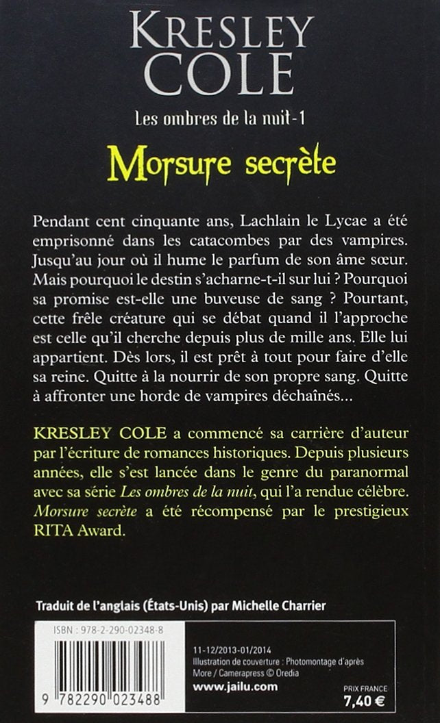 Les ombres de la nuit # 1 : Morsure secrète (Kresley Cole)