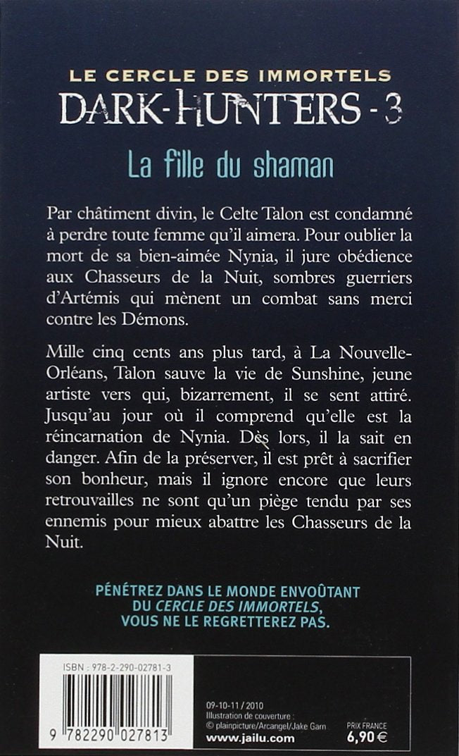 Dark Hunters # 3 : La fille du shaman (Sherrilyn Kenyon)