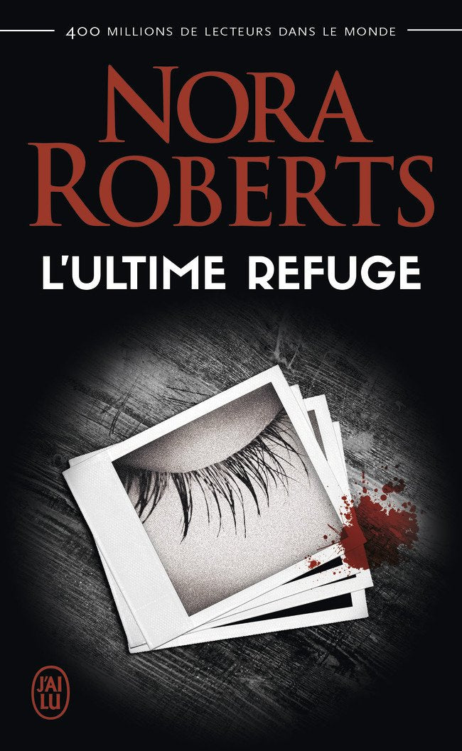 L'ultime refuge - Nora Roberts