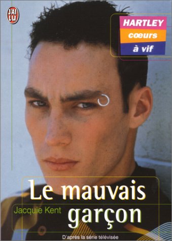 Livre ISBN 2290306274 Hartley cœurs à vif # 2 : Le mauvais garçon (Jacquie Kent)