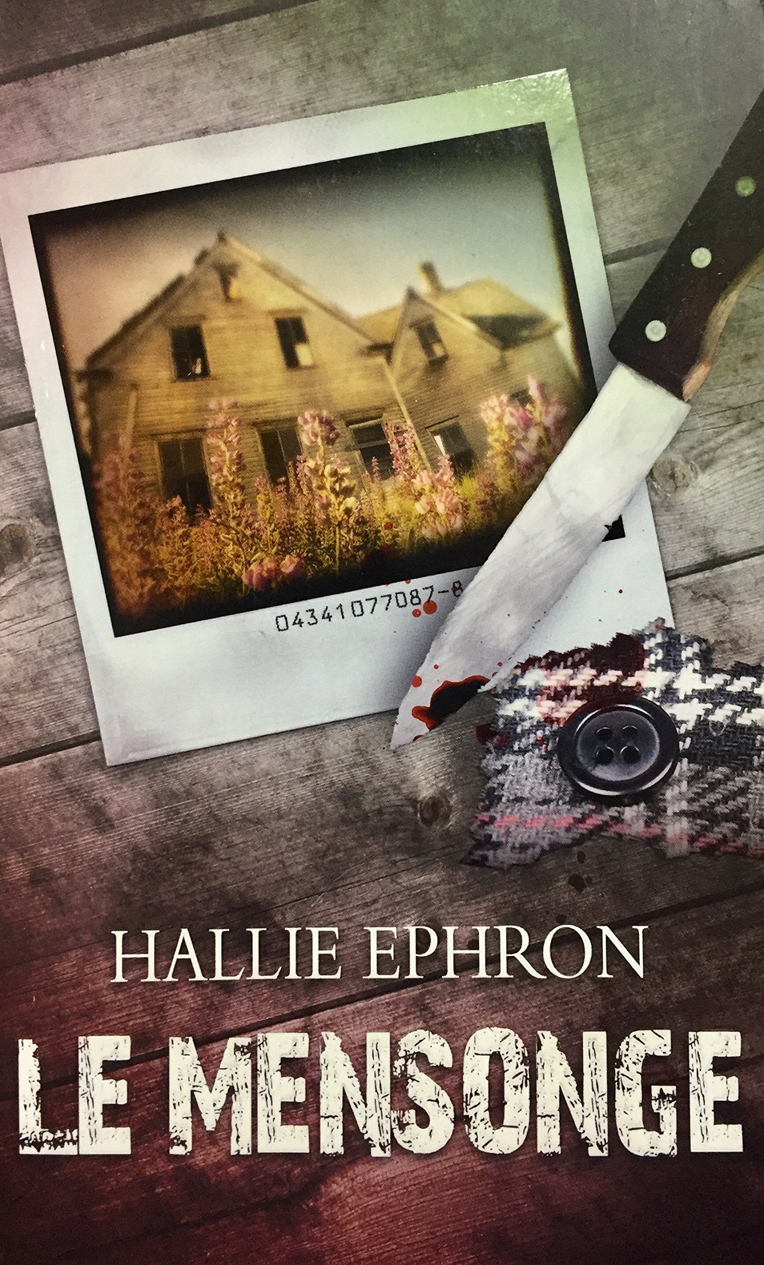 Livre ISBN 2298024367 Le mensonge (Hallie Ephron)