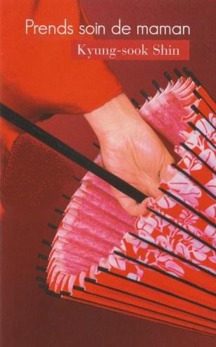 Livre ISBN 2298033846 Prends soin de Maman (Kyung-sook Shin)
