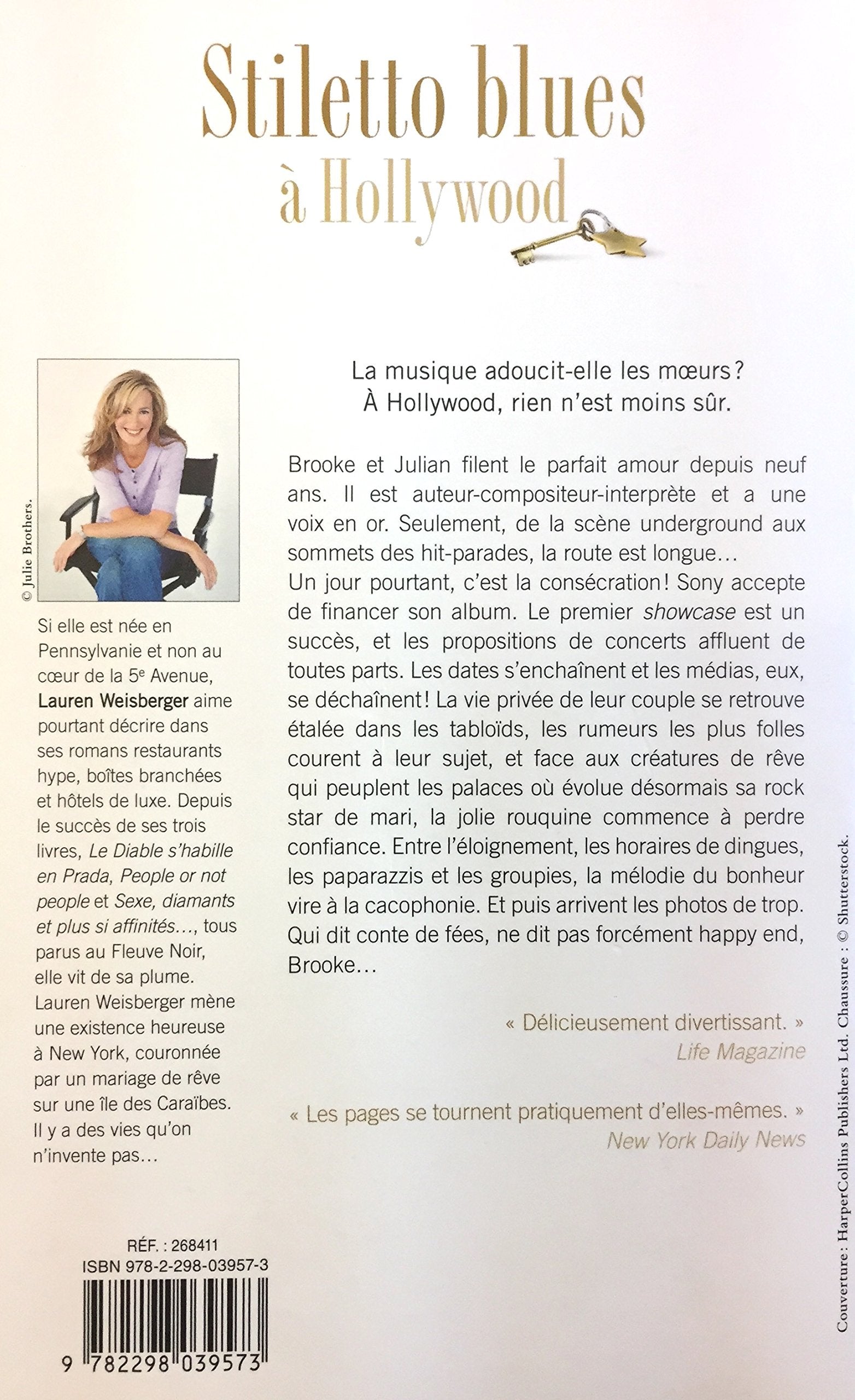 Stiletto blues à Hollywood (Lauren Weisberger)