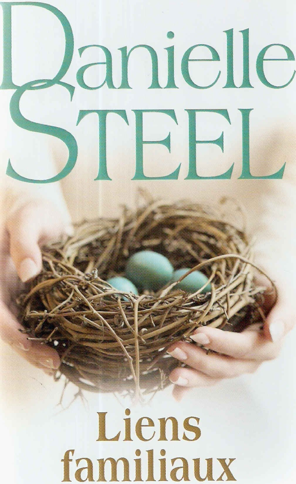 Livre ISBN 2298060029 Liens familiaux (Danielle Steel)