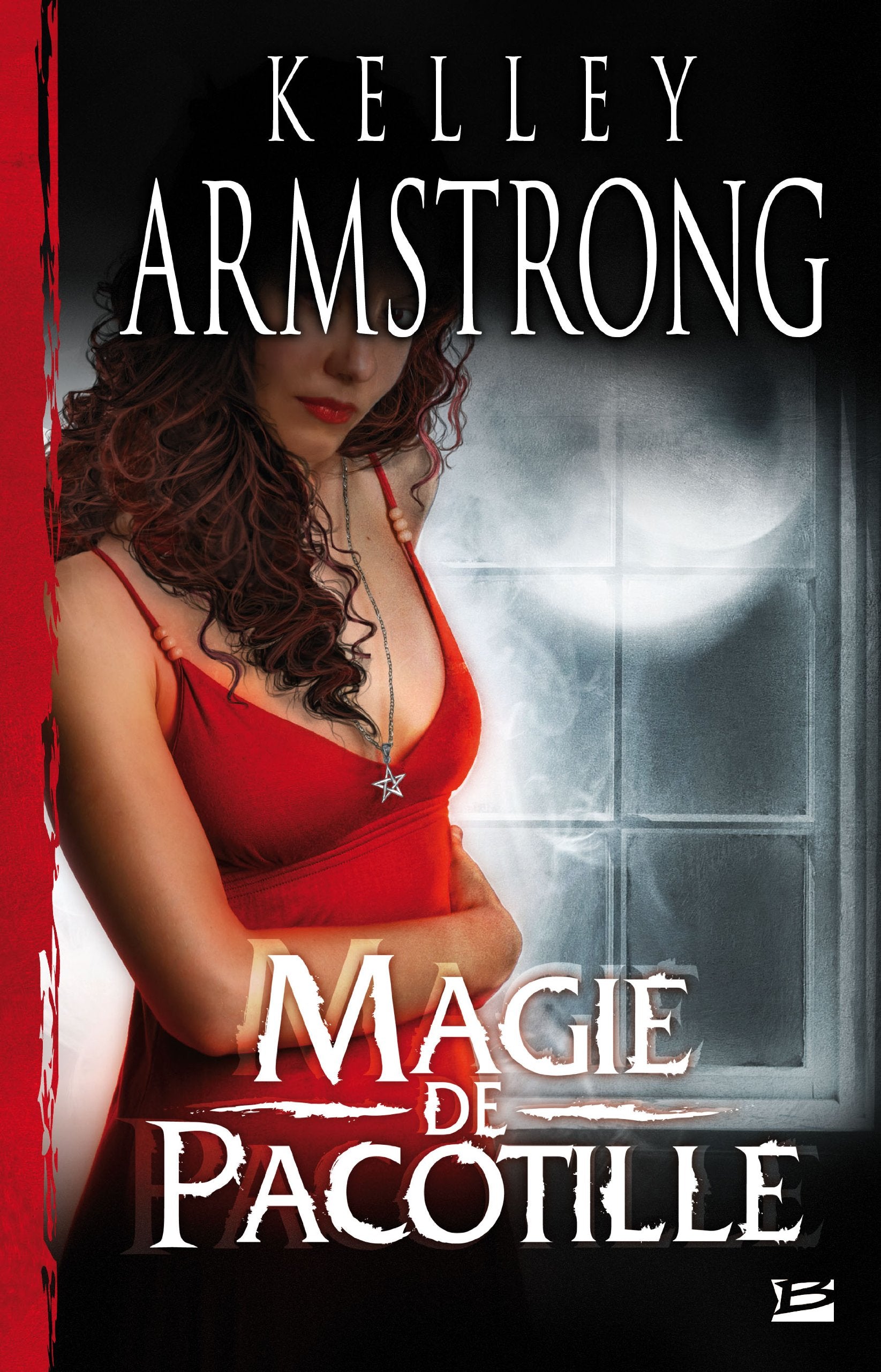 Livre ISBN 2352942314 Magie de pacotille (Kelley Armstrong)