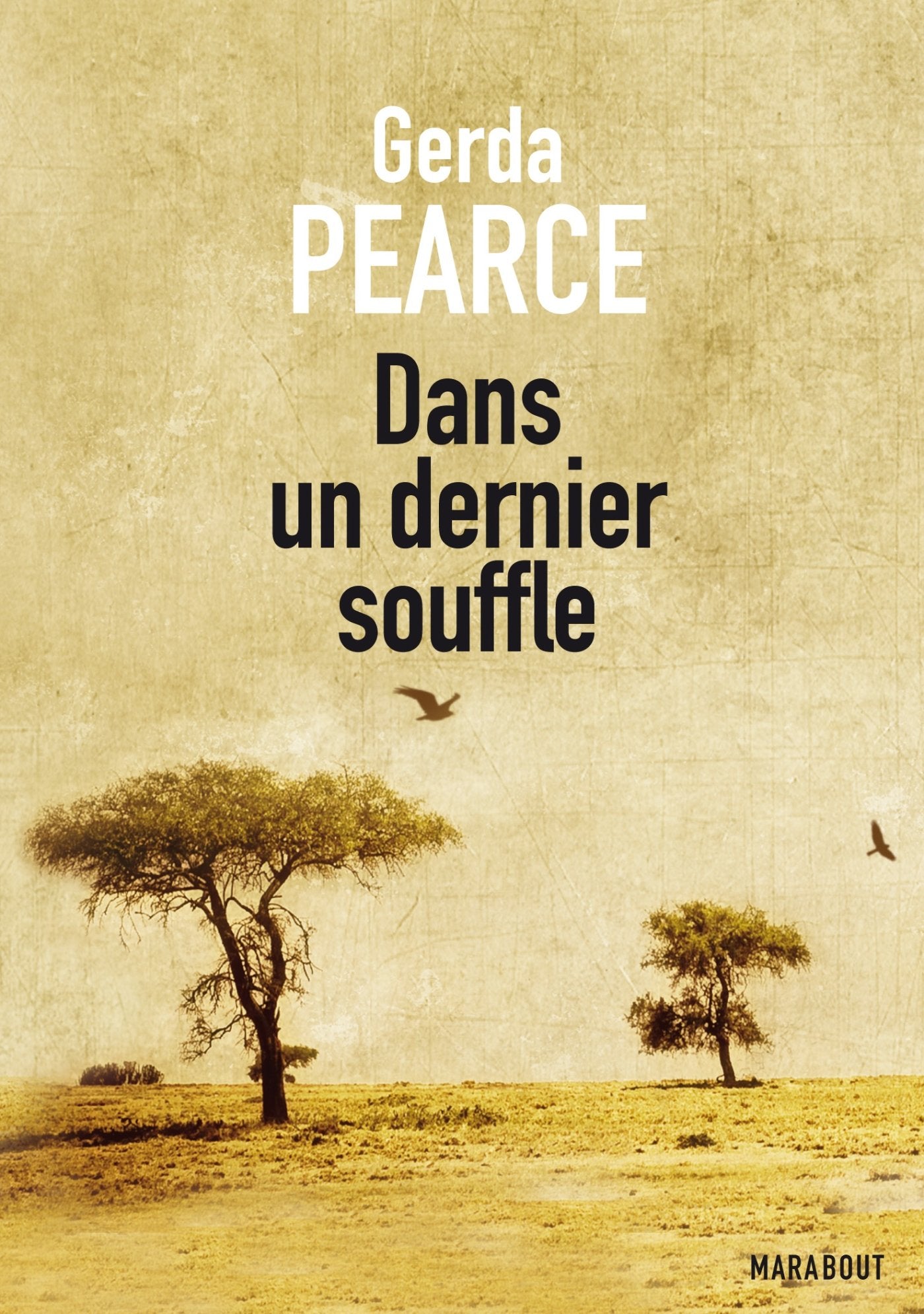 Dans un dernier souffle - Gerda Pearce