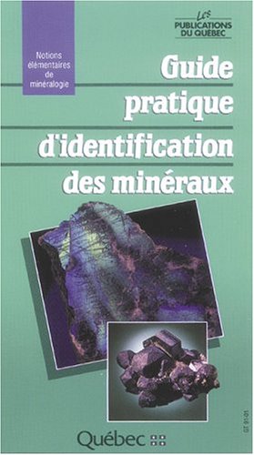 Livre ISBN 2551145589 Guide pratique d'identification des minéraux (Jean Girault)