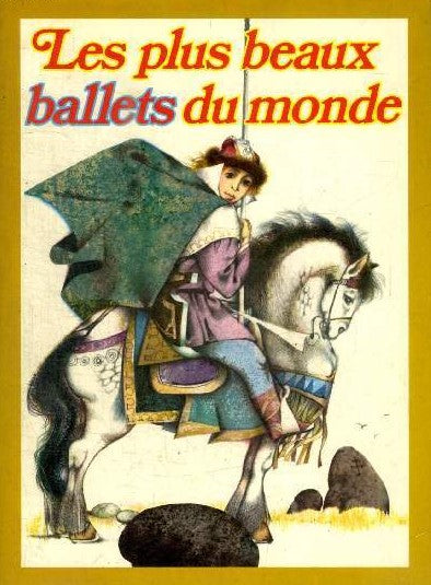 Les plus beaux ballets du monde