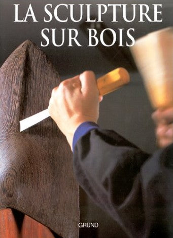 La sculpture sur bois - Jacinto Chicarro Santamera