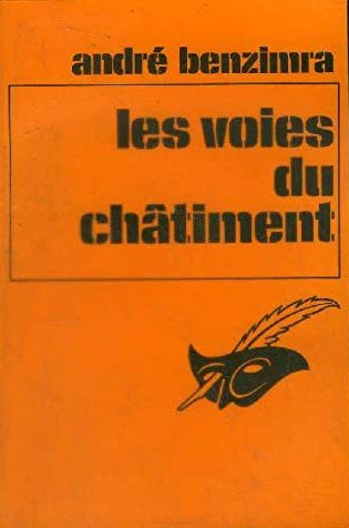 Livre ISBN 2702406300 Les voies du châtiment (André Benzimra)