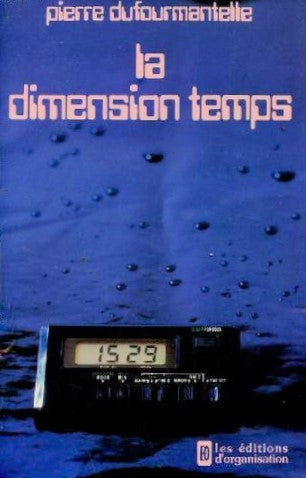 Livre ISBN 2708107143 La dimension temps (Pierre Dufourmantelle)