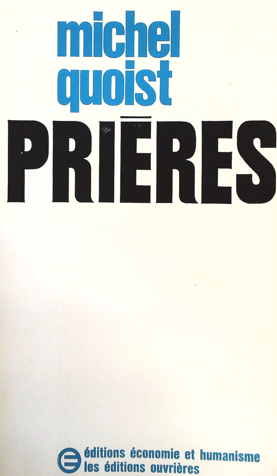 Livre ISBN 2708206052 Prières (Michel Quoist)