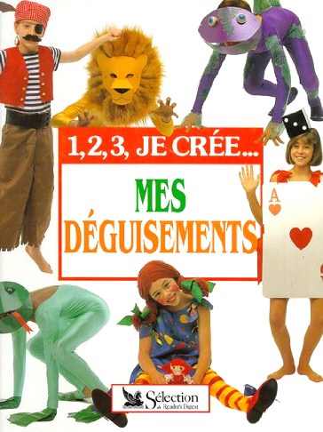 Livre ISBN 2709805006 1, 2, 3, Je crée... Mes déguisements (Cheryl Owen)