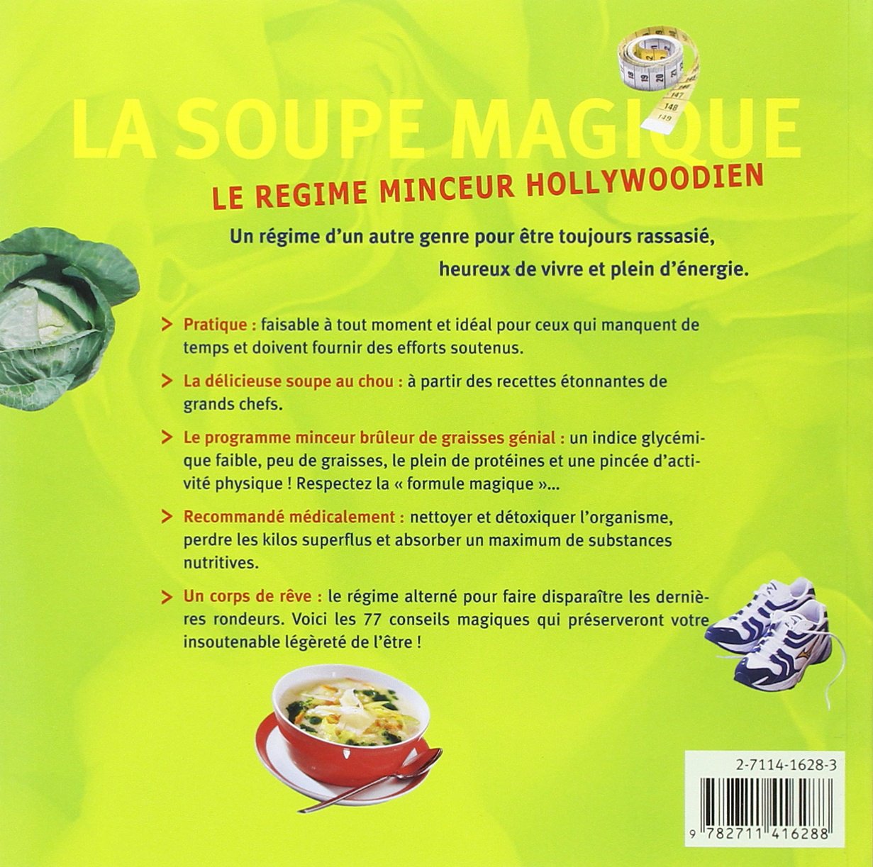 La soupe magique : le régime minceur hollywoodien (Marion Grillparzer)