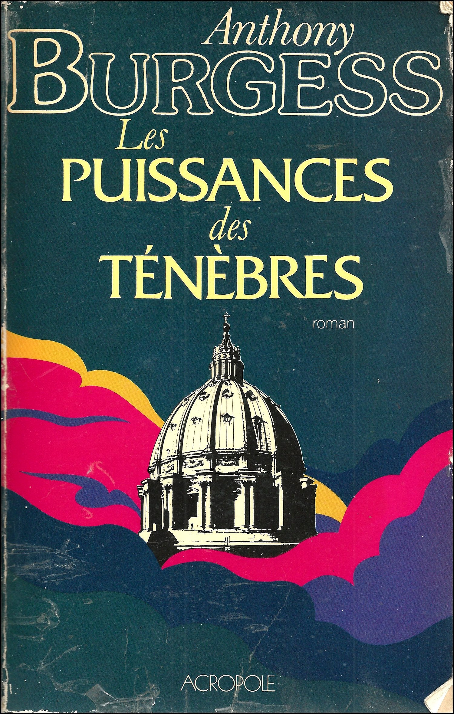 Livre ISBN 2714413641 La puissance des ténèbres (Anthony Burgess)