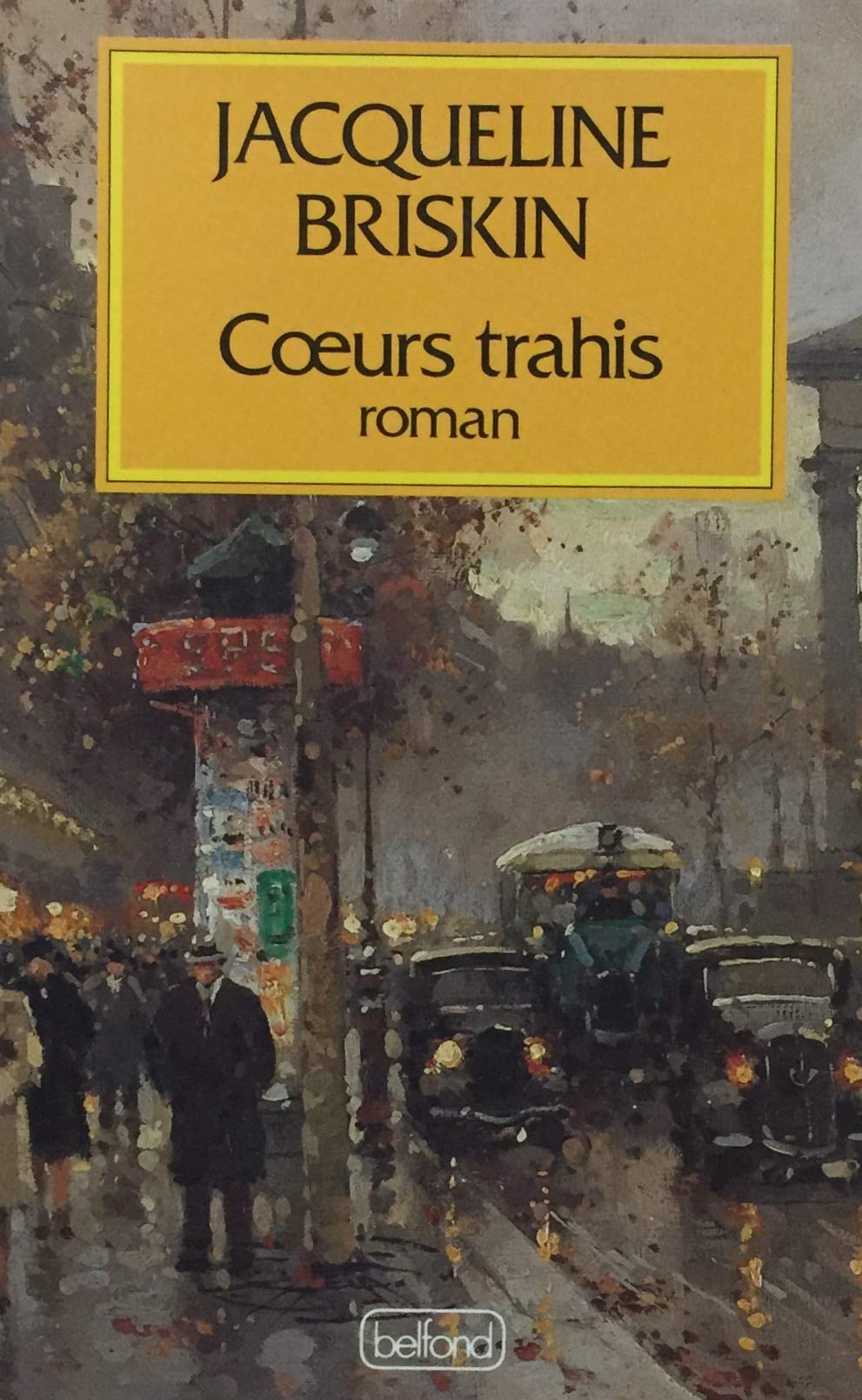 Livre ISBN 2714427898 Coeurs trahis (Jacqueline Briskin)