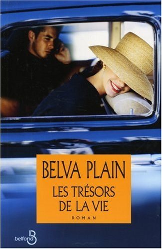 Les trésors de la vie - Belva Plain