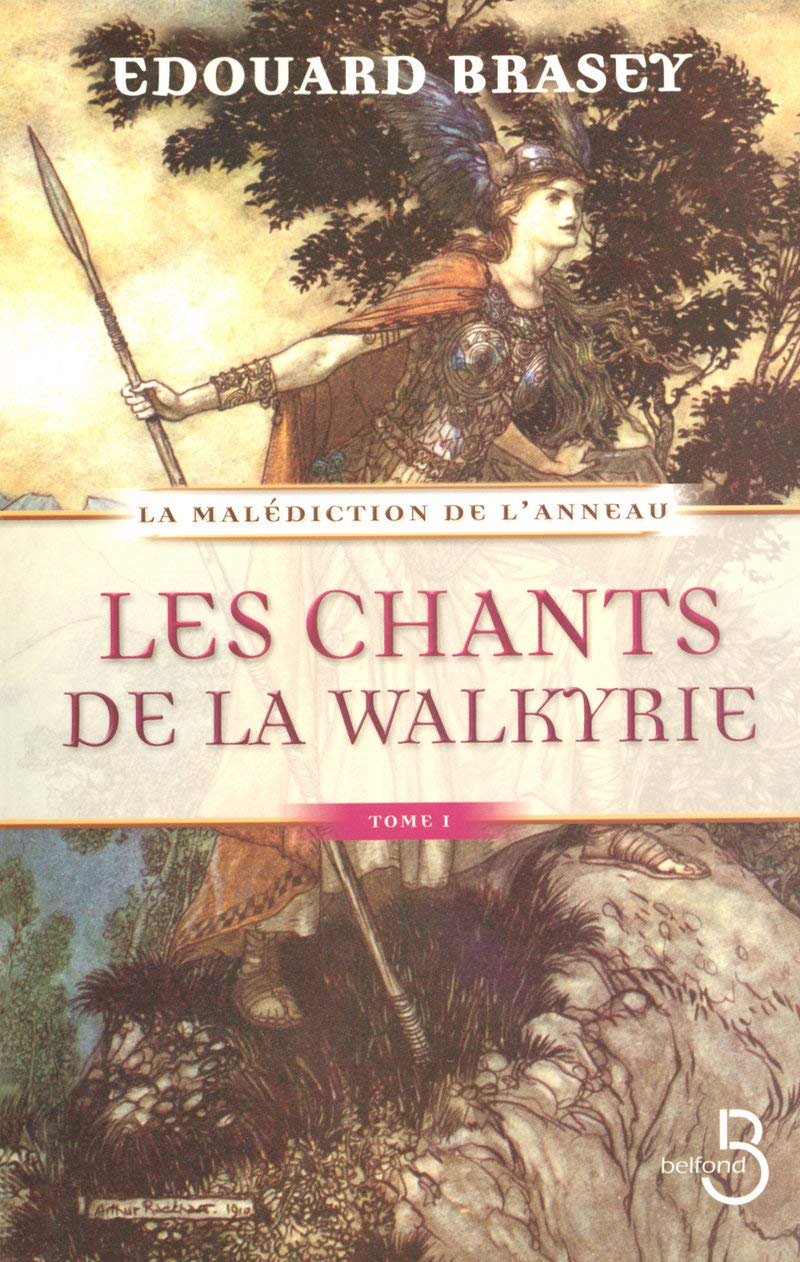 Livre ISBN 2714444342 Les chants de la Walkyrie # 1 : La malédiction de l'anneau (Edouard Brasey)