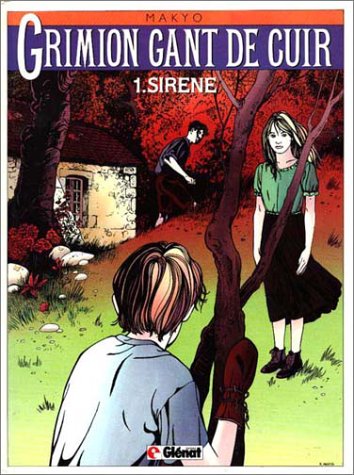 Livre ISBN 2723408221 Grimion Gant de Cuir # 1 : Sirène (Pierre Makyo)