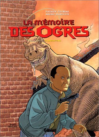 Livre ISBN 2723430839 La mémoire des ogres # 3 : Mutations (Bruno Marivain)