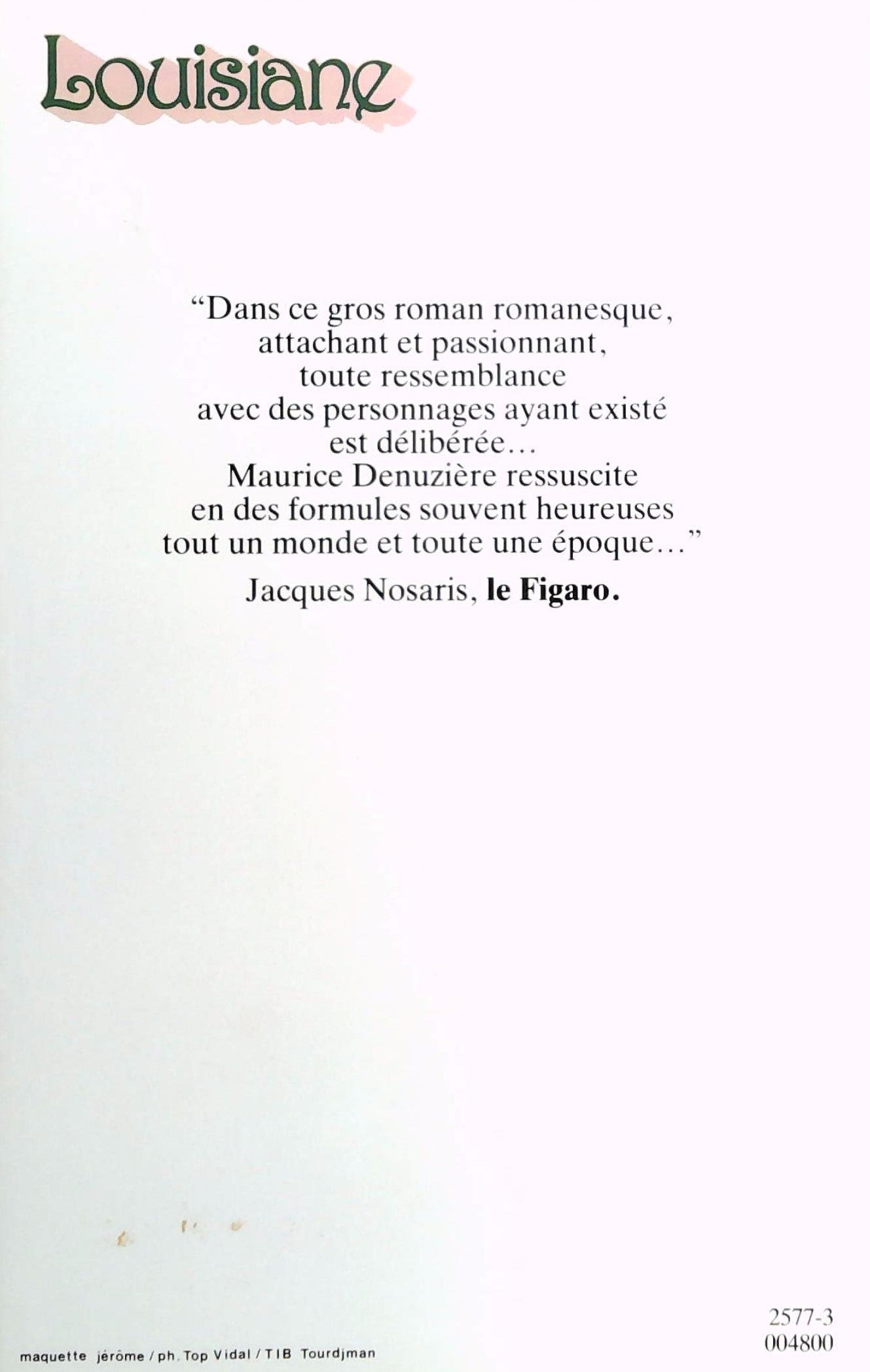 Louisiane # 1 (Maurice Denuzière)