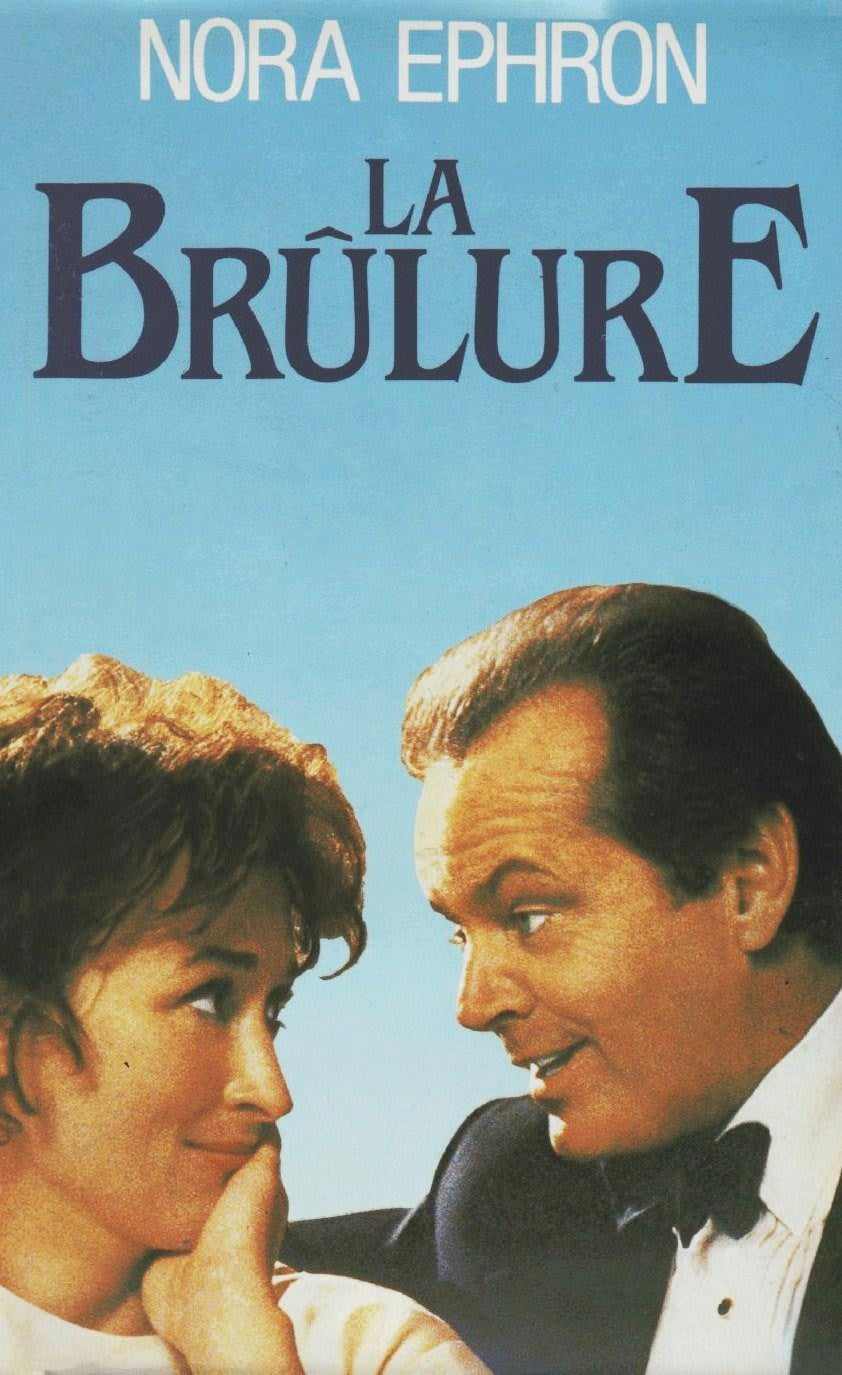 Livre ISBN 2724231945 La brûlure (Nora Ephron)