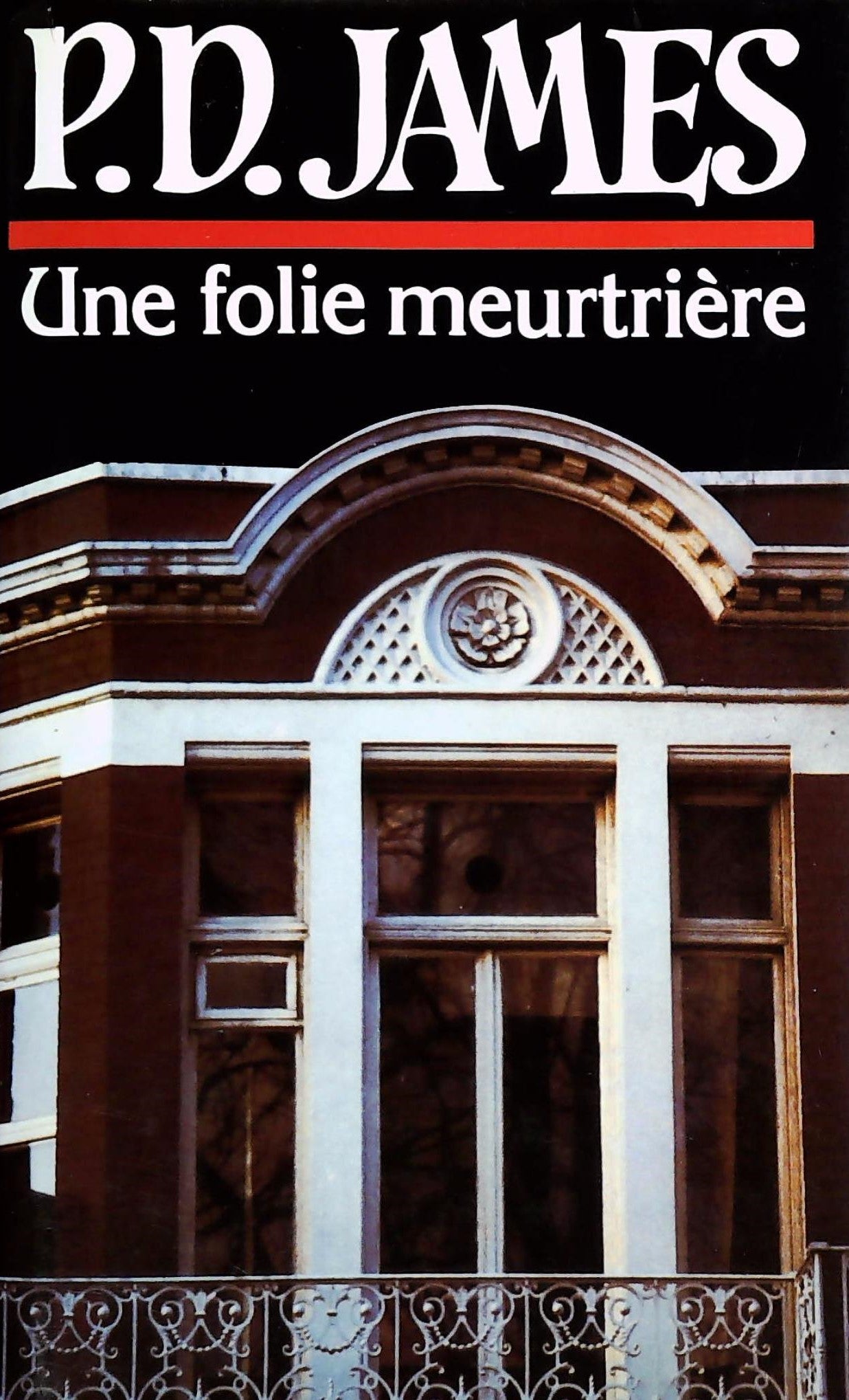 Livre ISBN 2724241851 Une folie meurtrière (P.D.James)