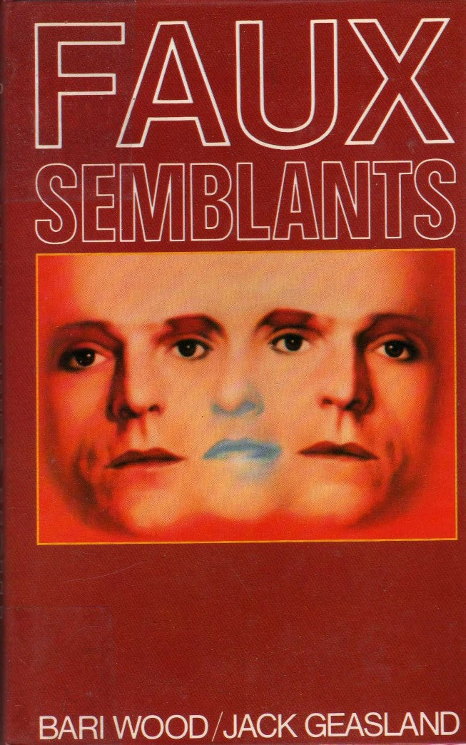 Faux semblants - Bari Wood