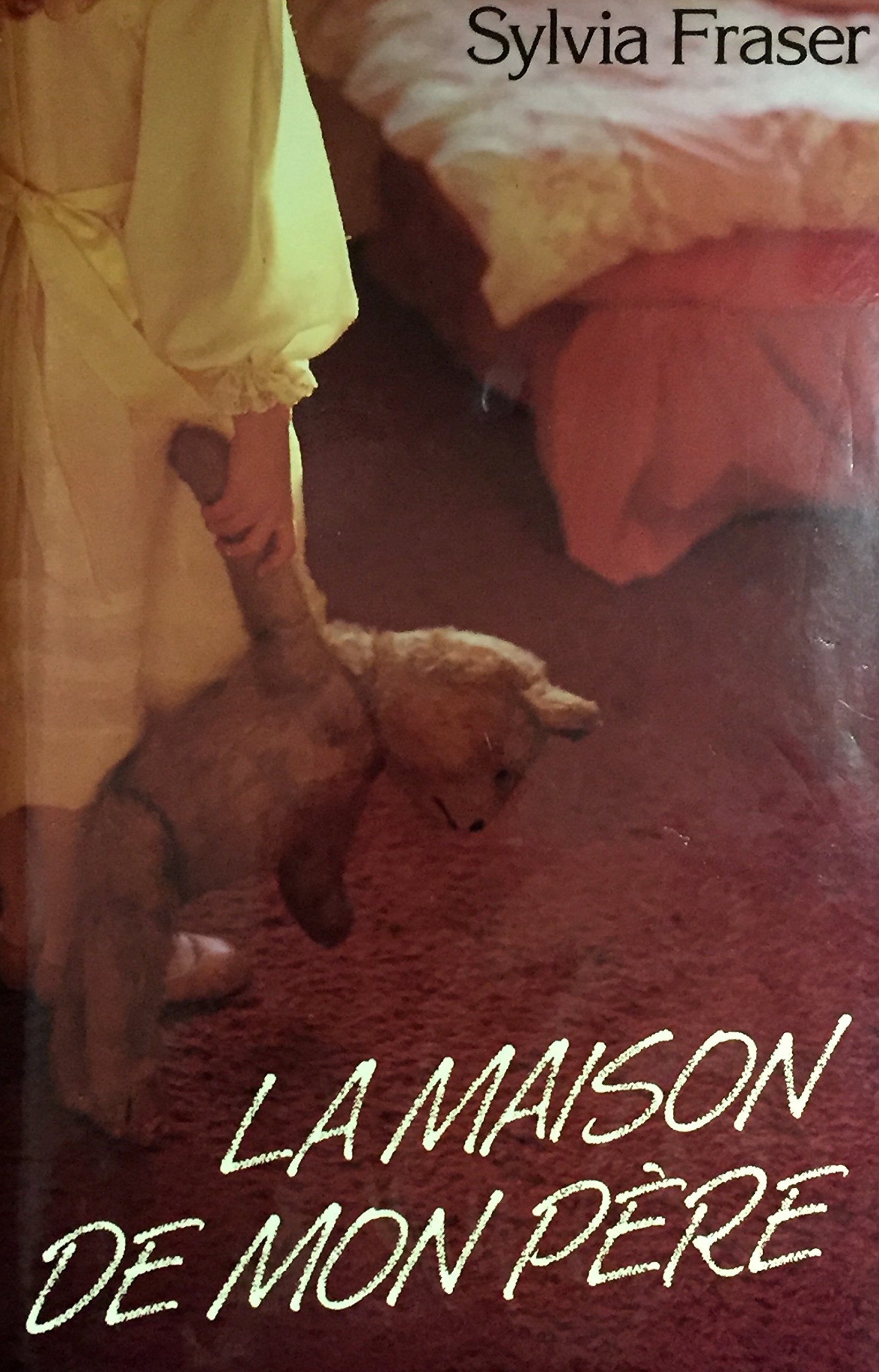 Livre ISBN 2724263197 La maison de mon père (Sylvia Fraser)