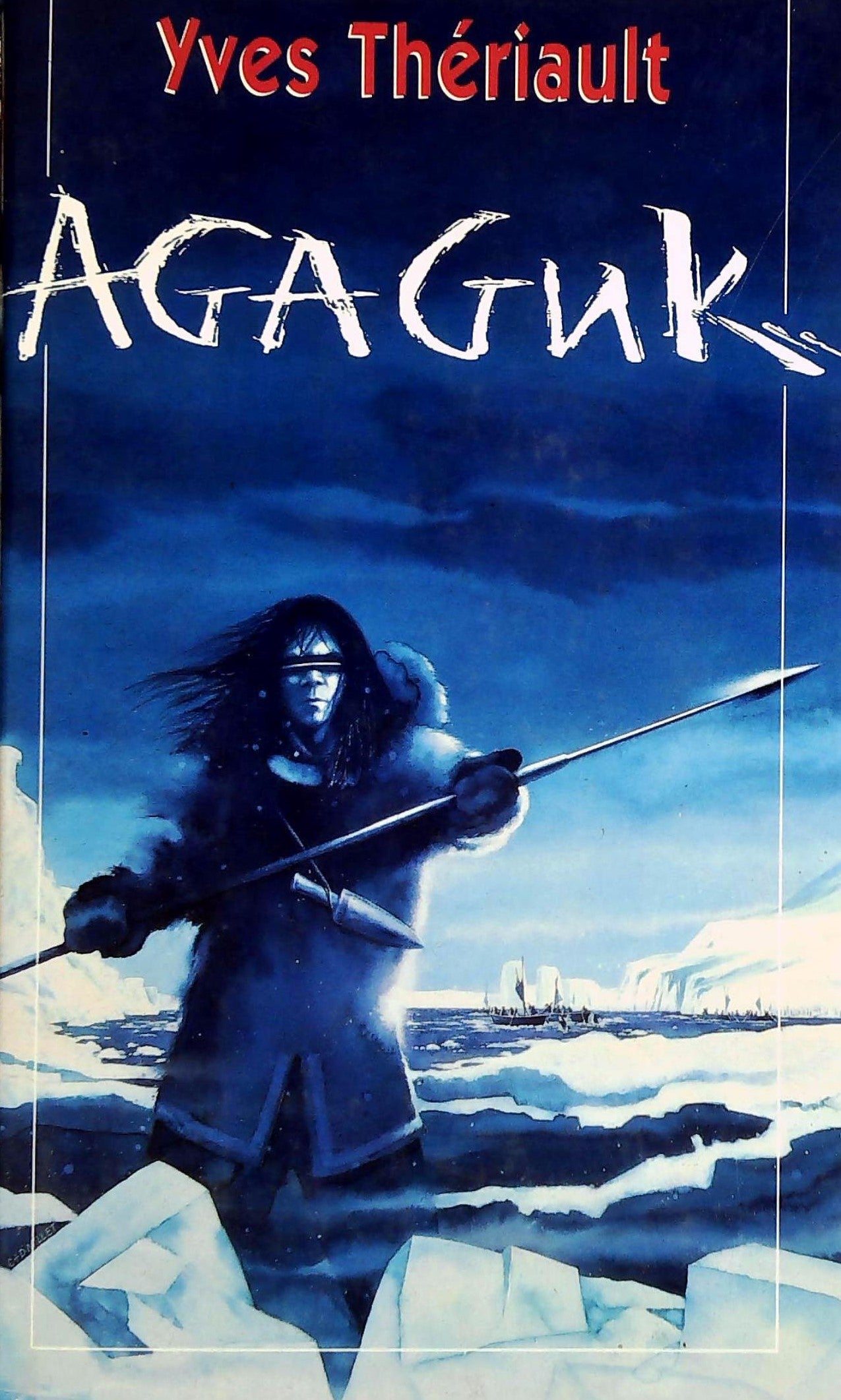 Livre ISBN 2724272412 Agaguk (Yves Thériault)