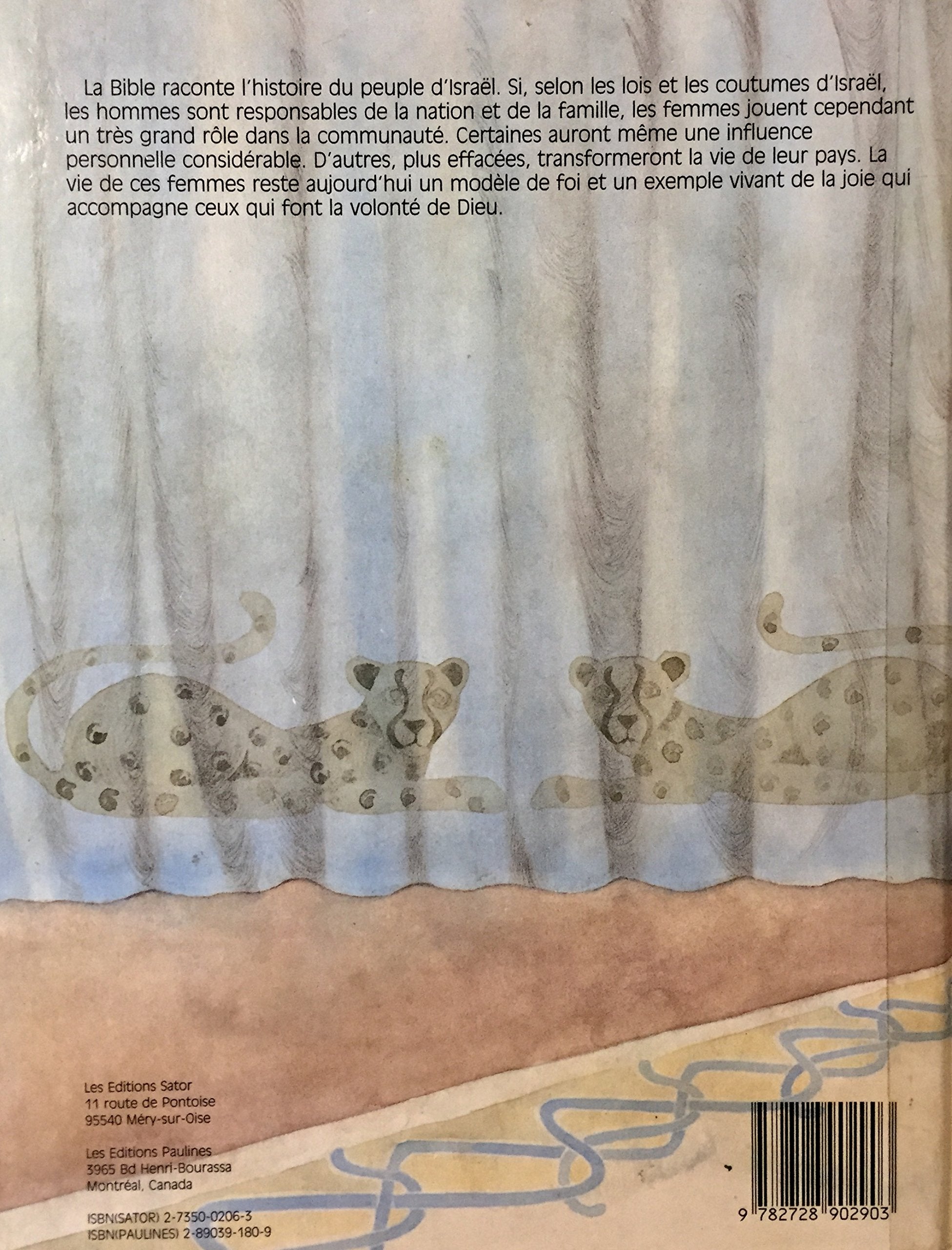 Les femmes de la Bible : Esther : une femme dont le courage égala la beauté