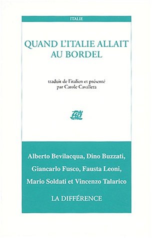 Livre ISBN 2729114661 Quand l'Italie allait au bordel