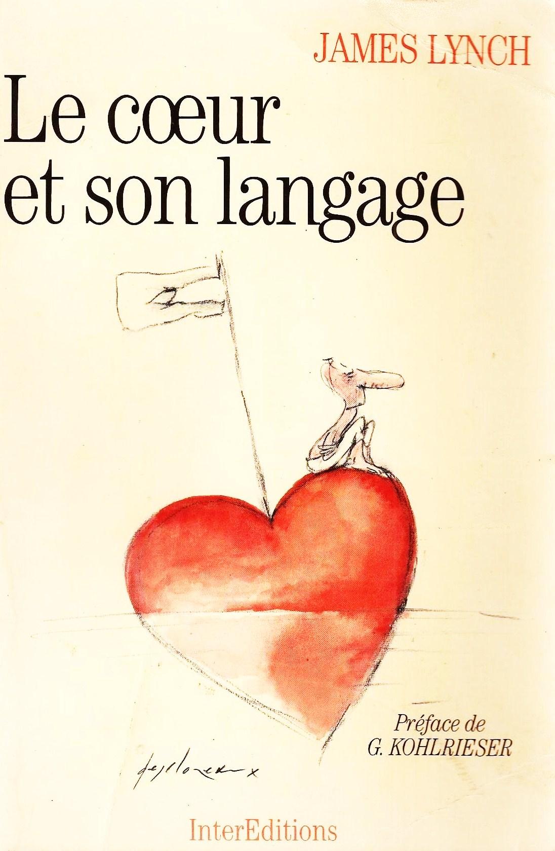 Livre ISBN 2729601783 Le coeur et son langage (James Lynch)