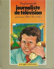 Livre ISBN 2731013125 La journée de... : La journée du journaliste de télévision