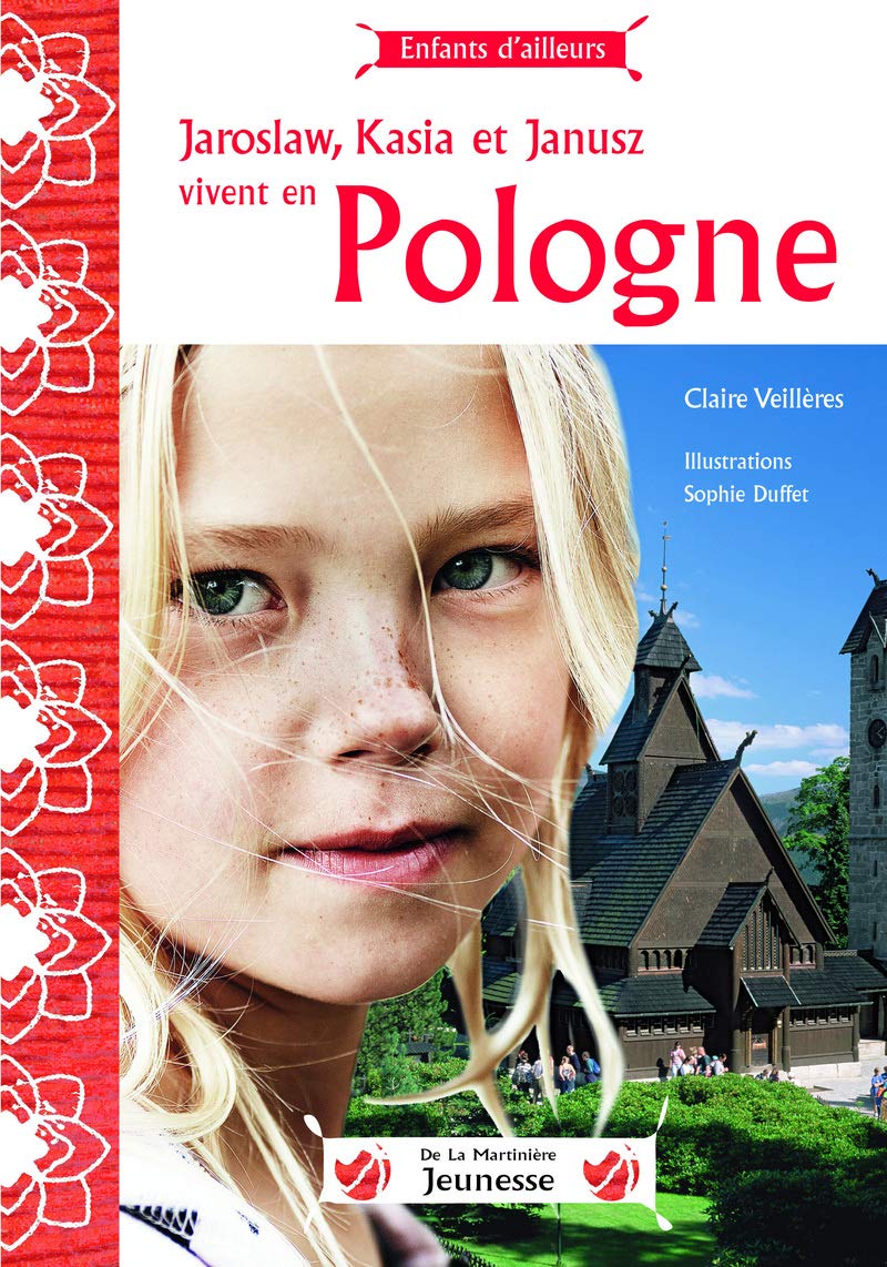 Livre ISBN 2732439754 Enfants d'ailleurs : Jaroslaw, Kasia et Janusz vivent en Pologne (Claire Veilères)