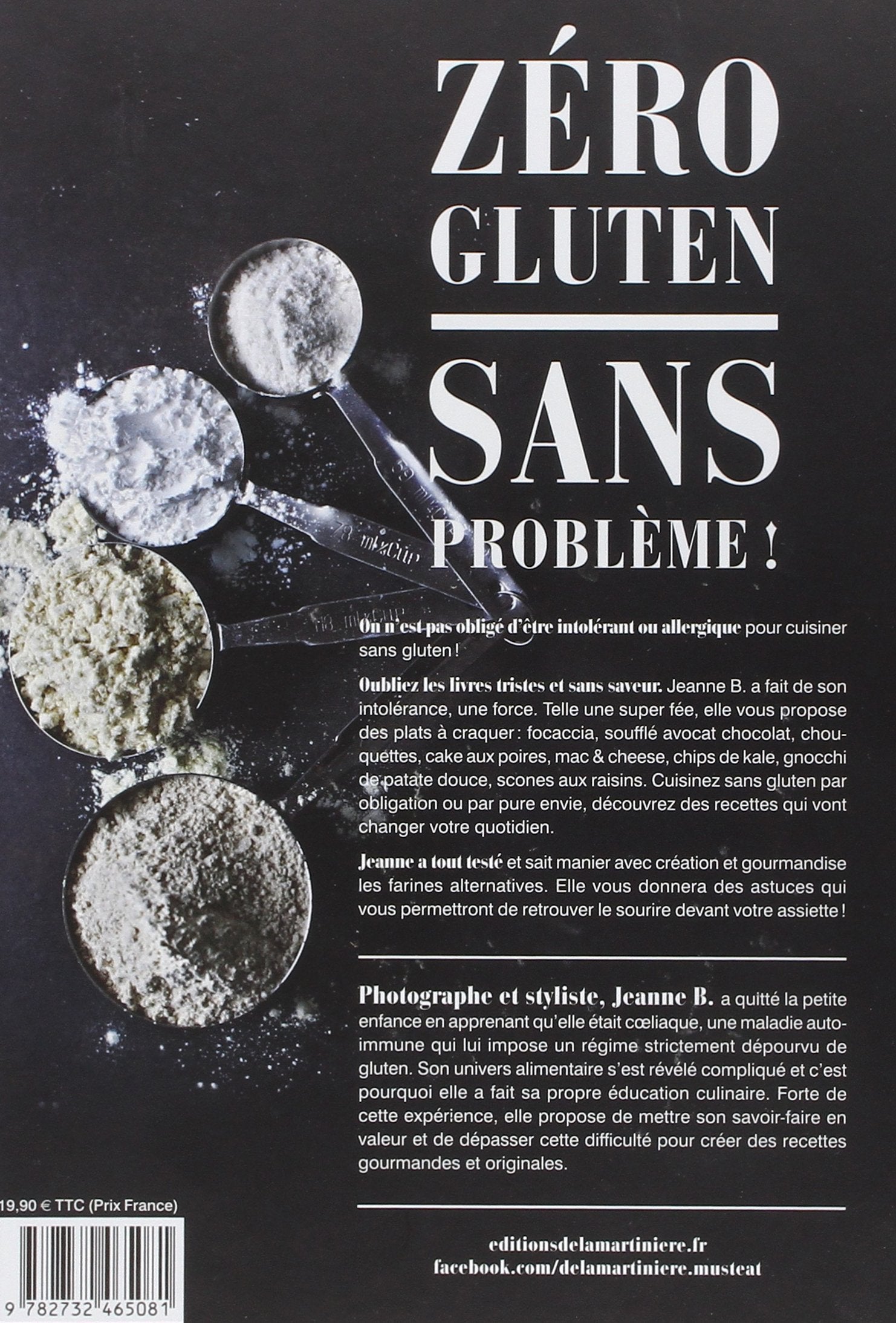 Zéro Gluten : La cuisine de Jeanne B. : Plus de 80 recettes gourmandes et originales (Jeanne B.)