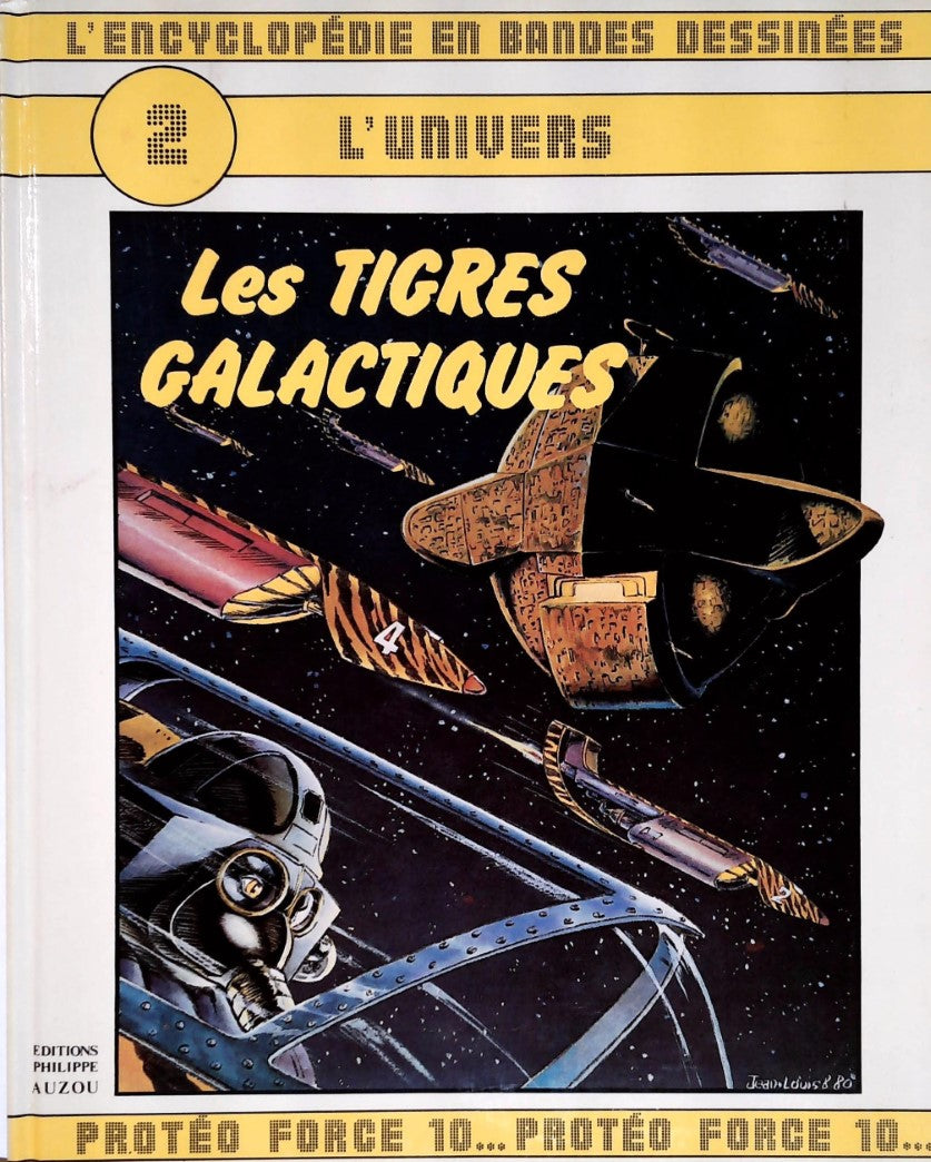 L'encyclopédie en bande dessinées # 2 : Le tigres galactiques