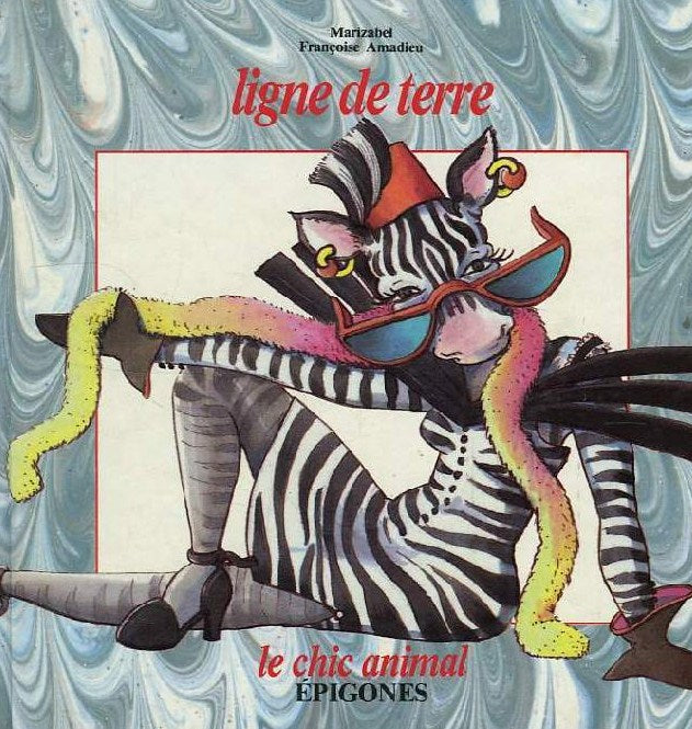 Livre ISBN 2736640071 Le chic animal : Ligne de terre (Marizabel)