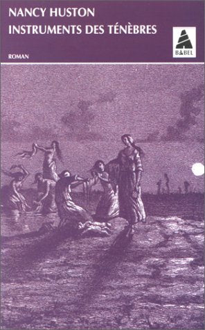 Livre ISBN 2742714545 Instruments des ténèbres (Nancy Huston)