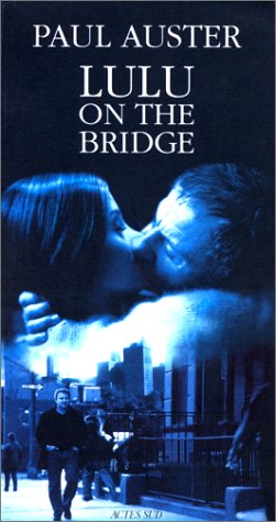 Livre ISBN 2742718710 Lulu on the bridge (Paul Auster)