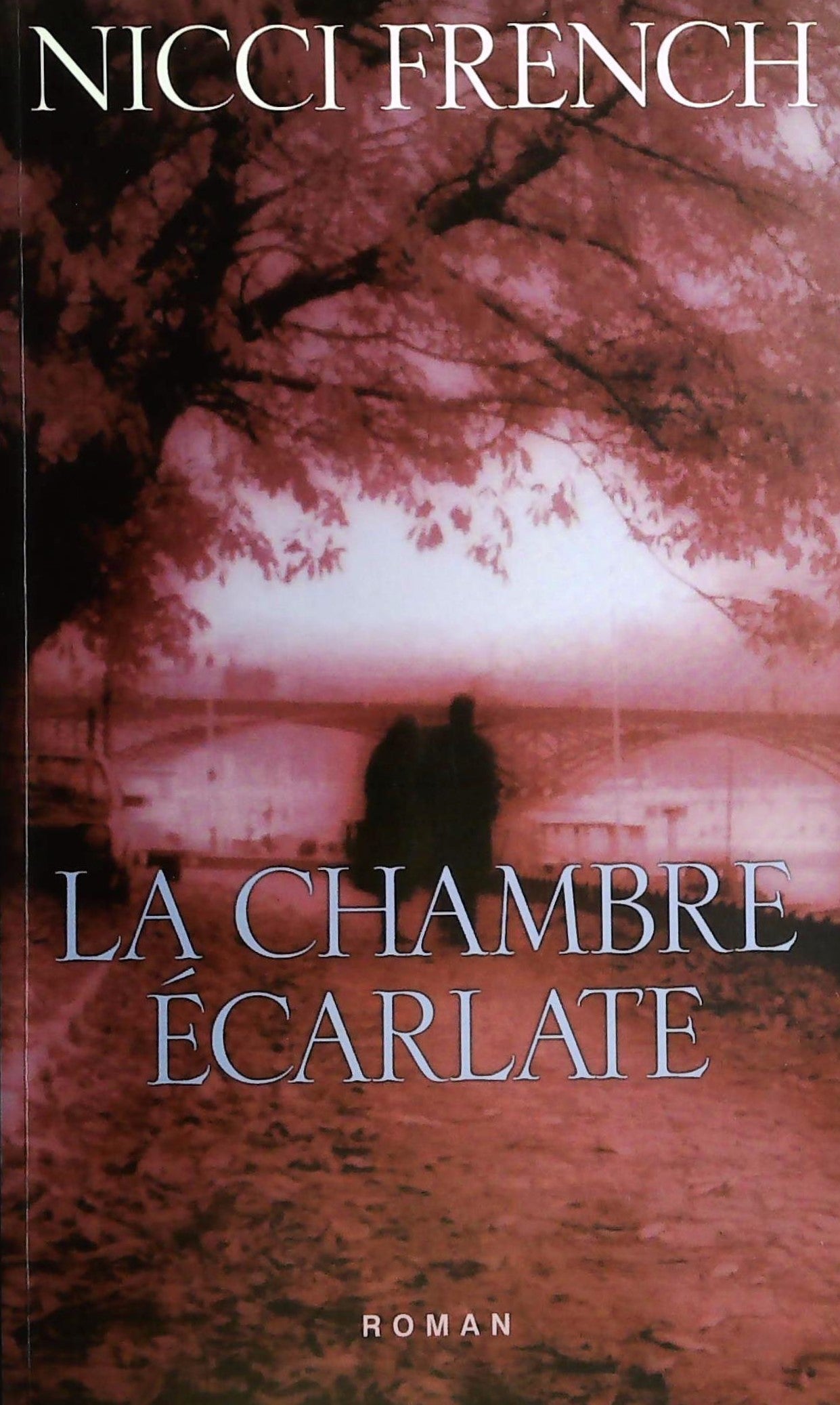 Livre ISBN 2744150320 La chambre écarlate (Nicci French)