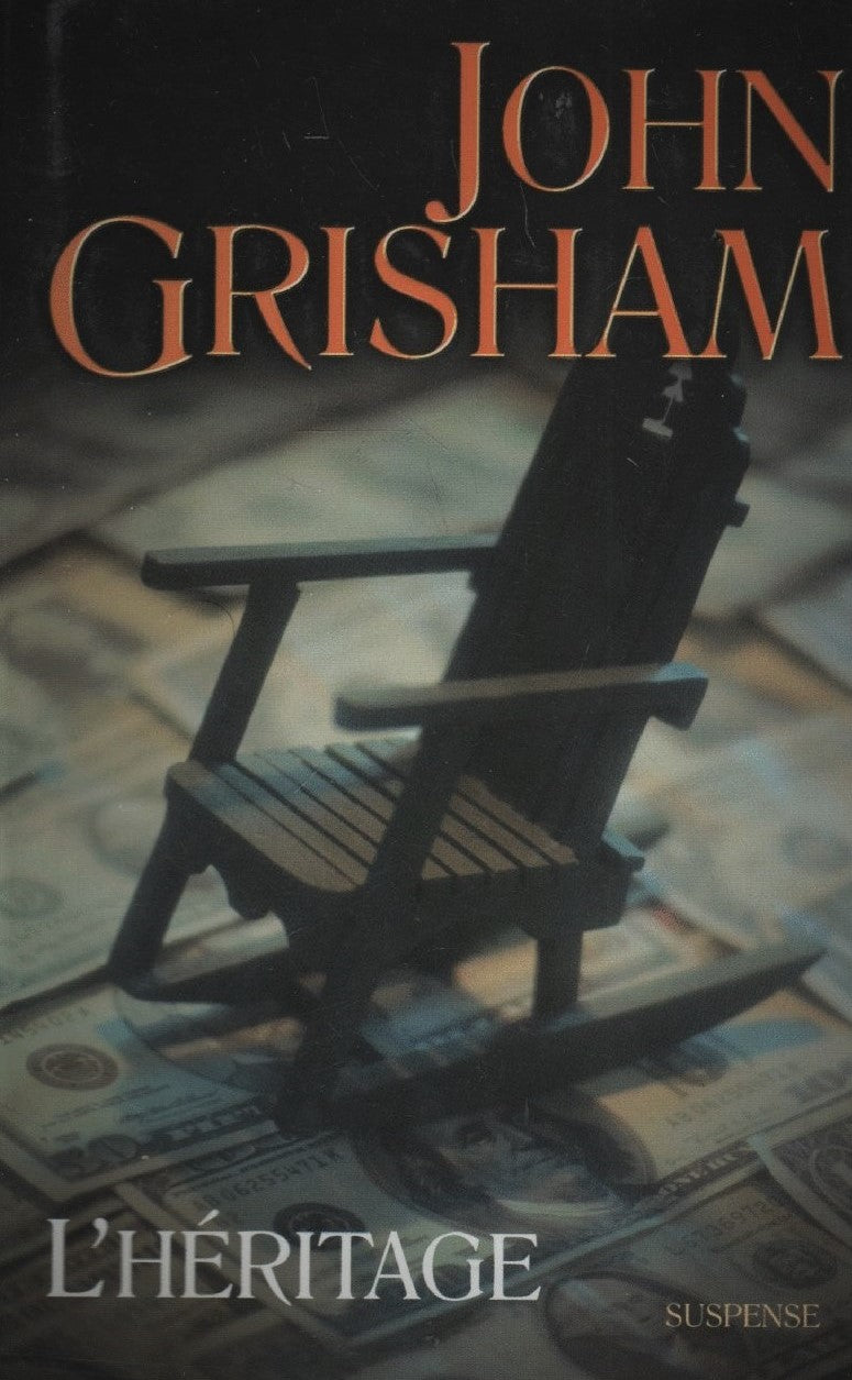 L'héritage - John Grisham