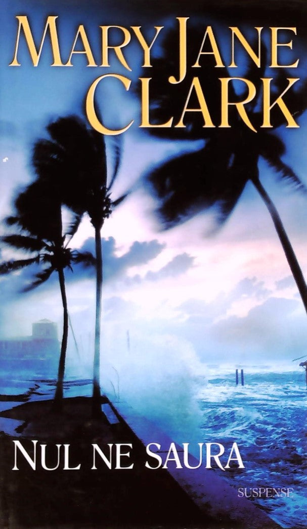 Livre ISBN 2744168343 Nul ne saura (Jane Clark)