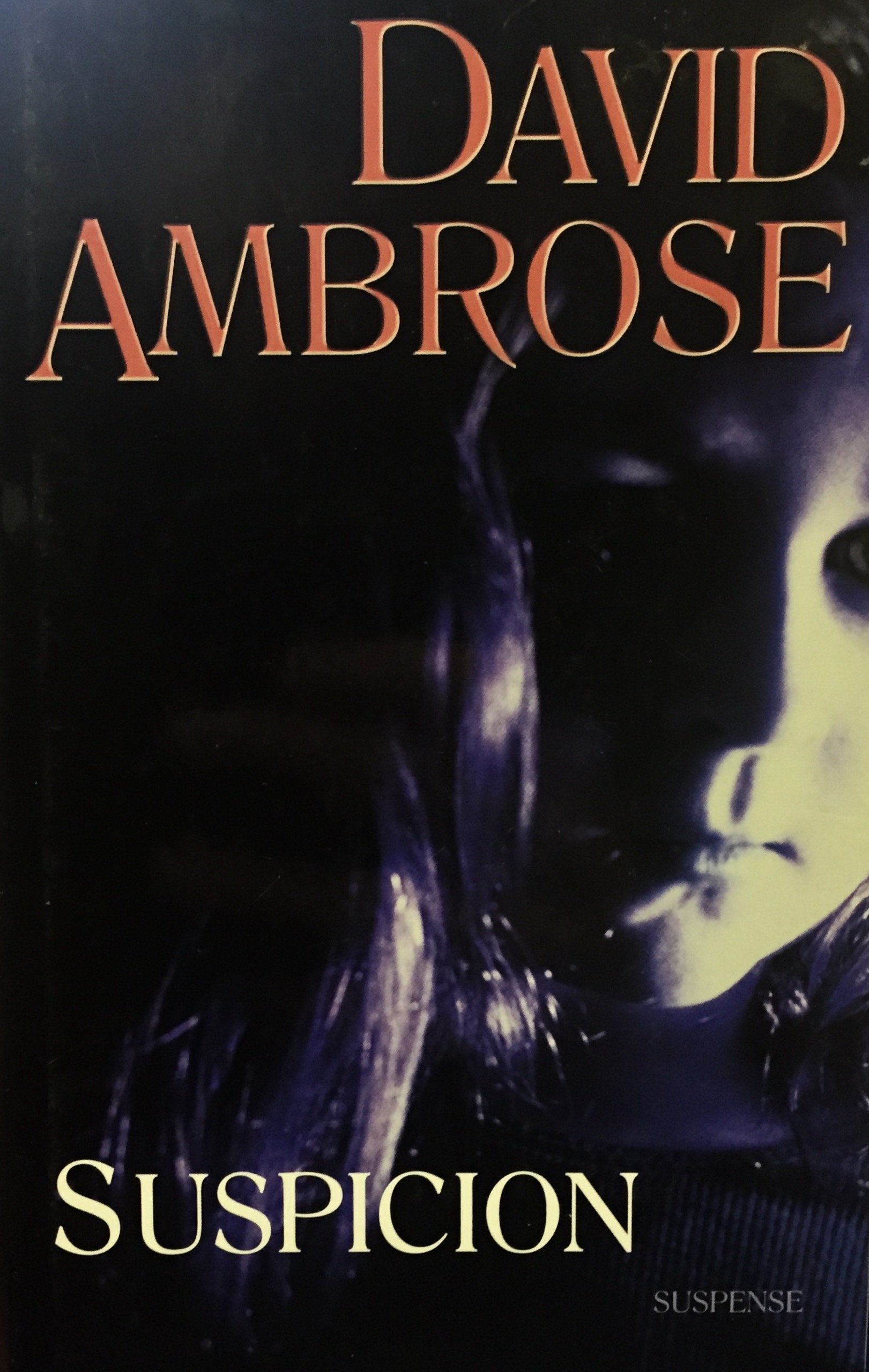 Livre ISBN 2744183865 Suspicion (David Ambrose)