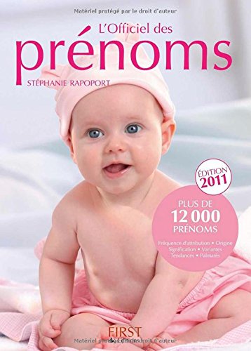 Livre ISBN 2754019065 L'officiel des prénoms (Édition 2011)