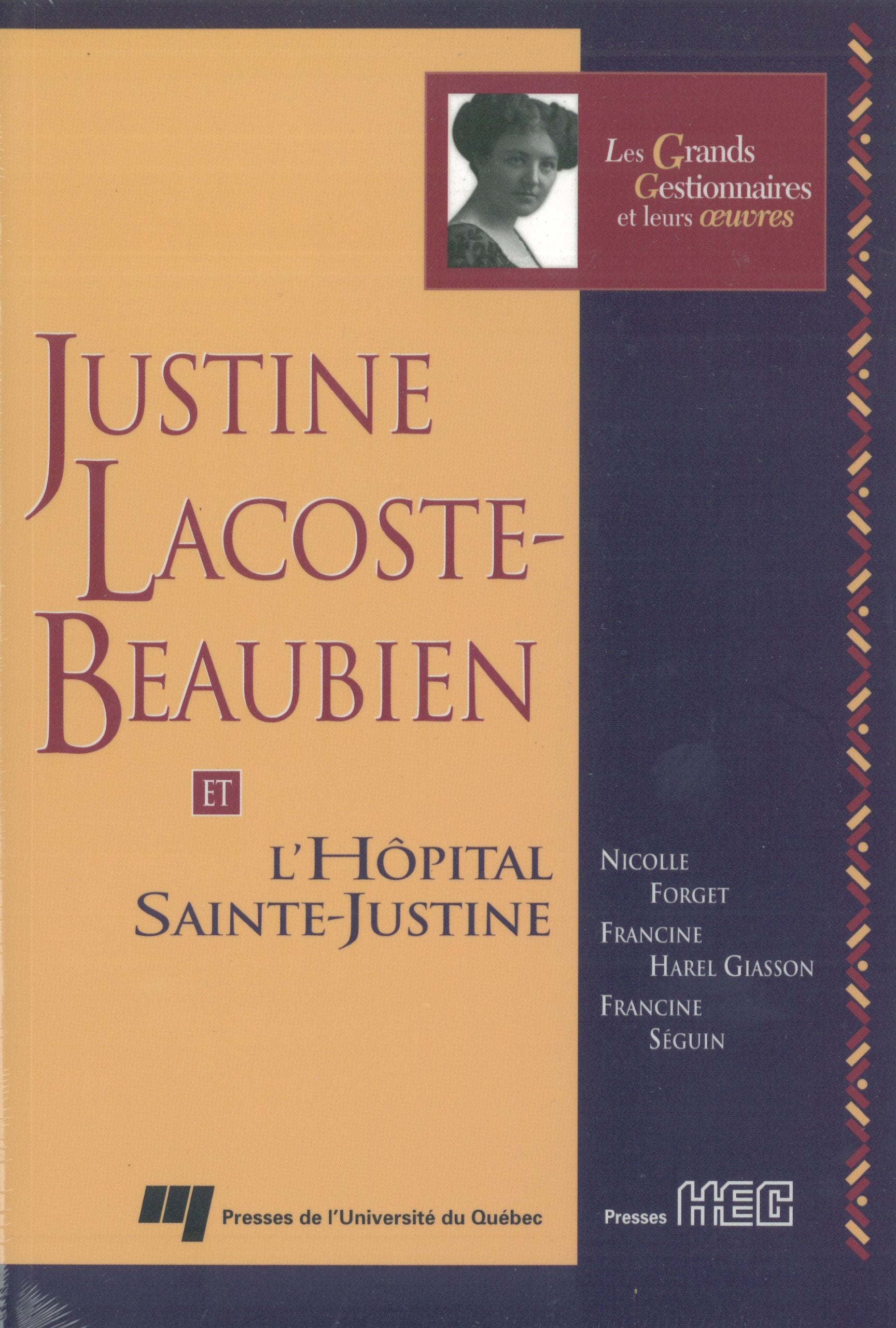 Justine Lacoste-Beaubien et l'Hôpital Sainte-Justine