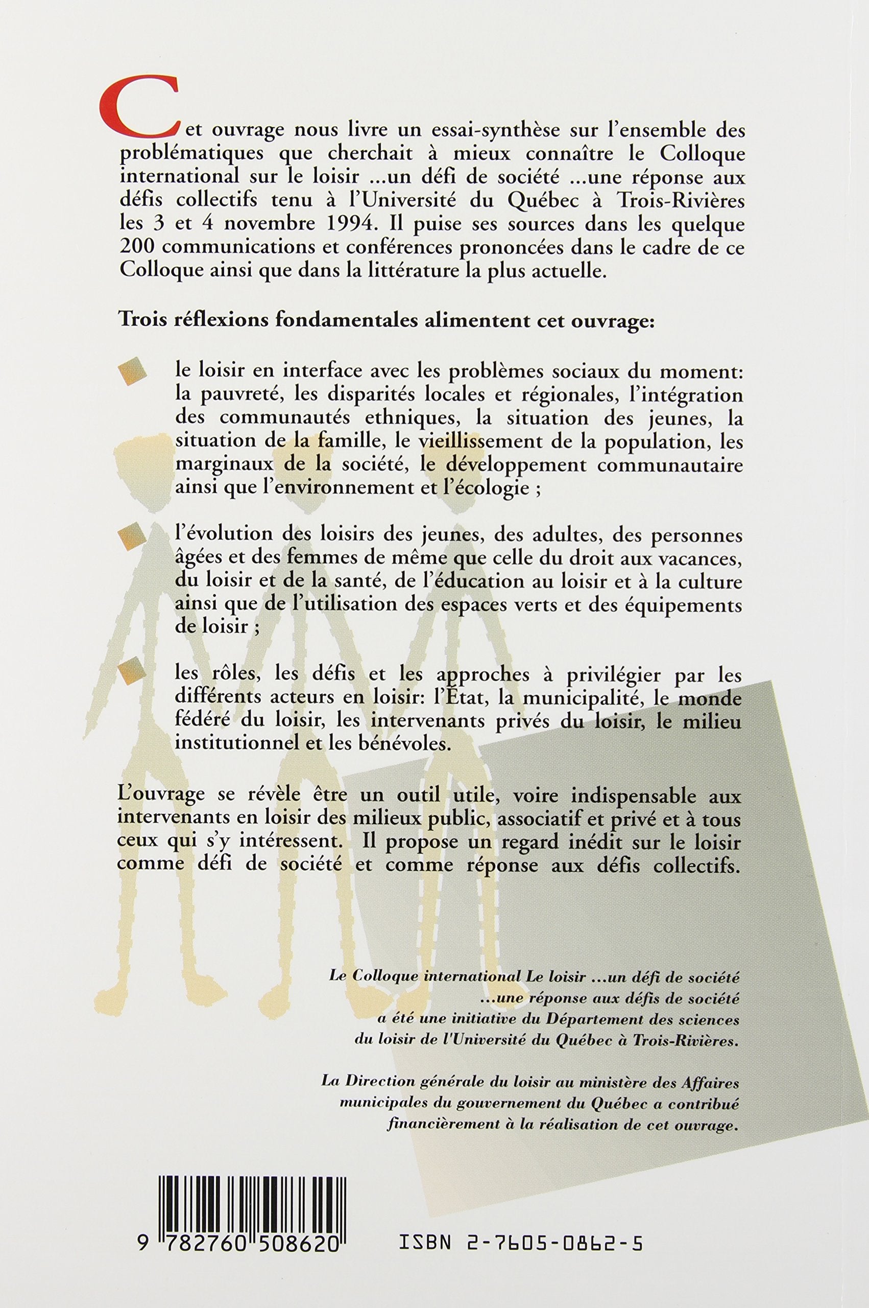 Le loisir ...un défi de société ...une réponse aux défis collectifs (Pierre Gagnon)