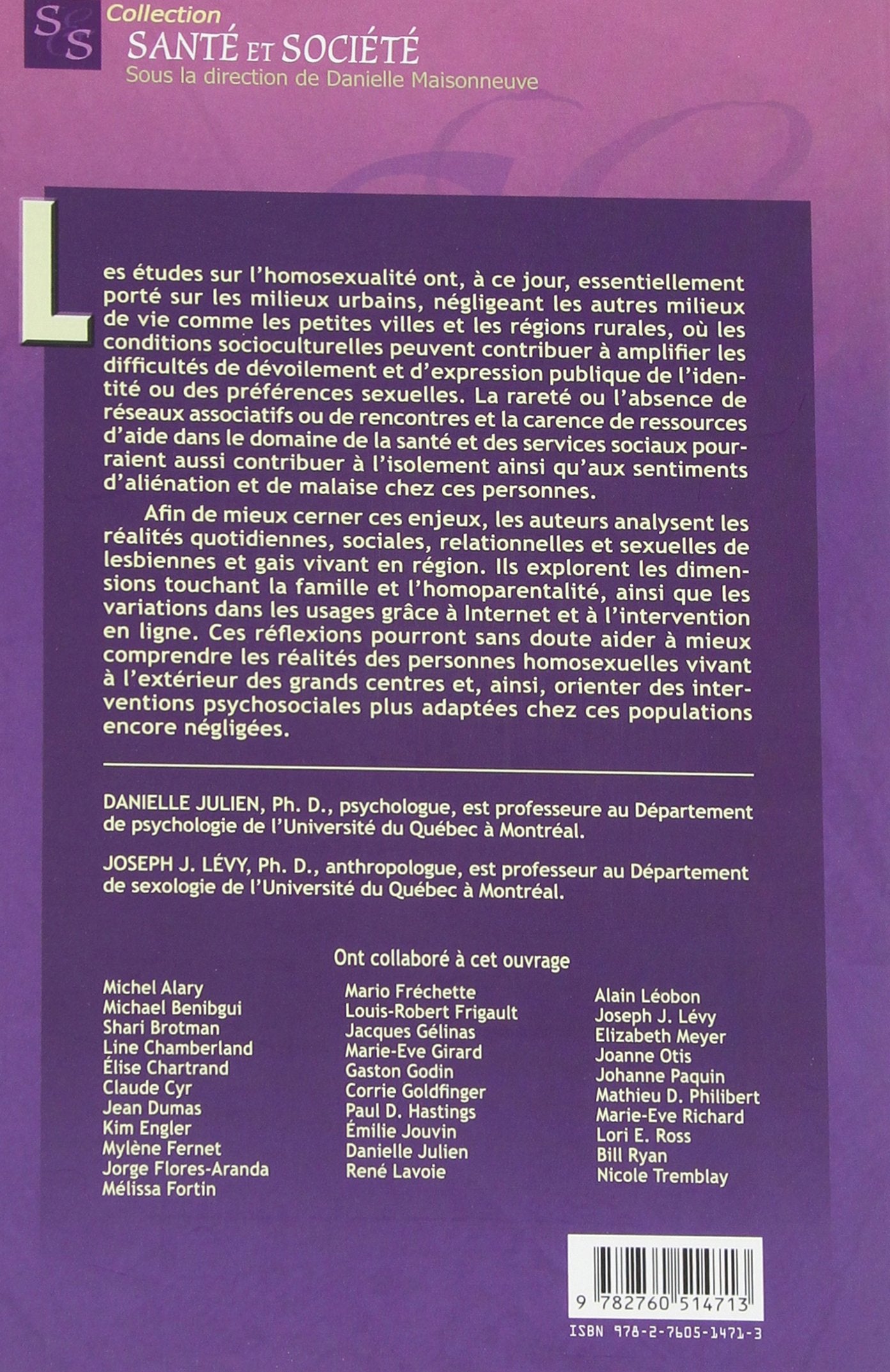 Santé et société : Homosexualités : variations régionales (Danielle Julien)
