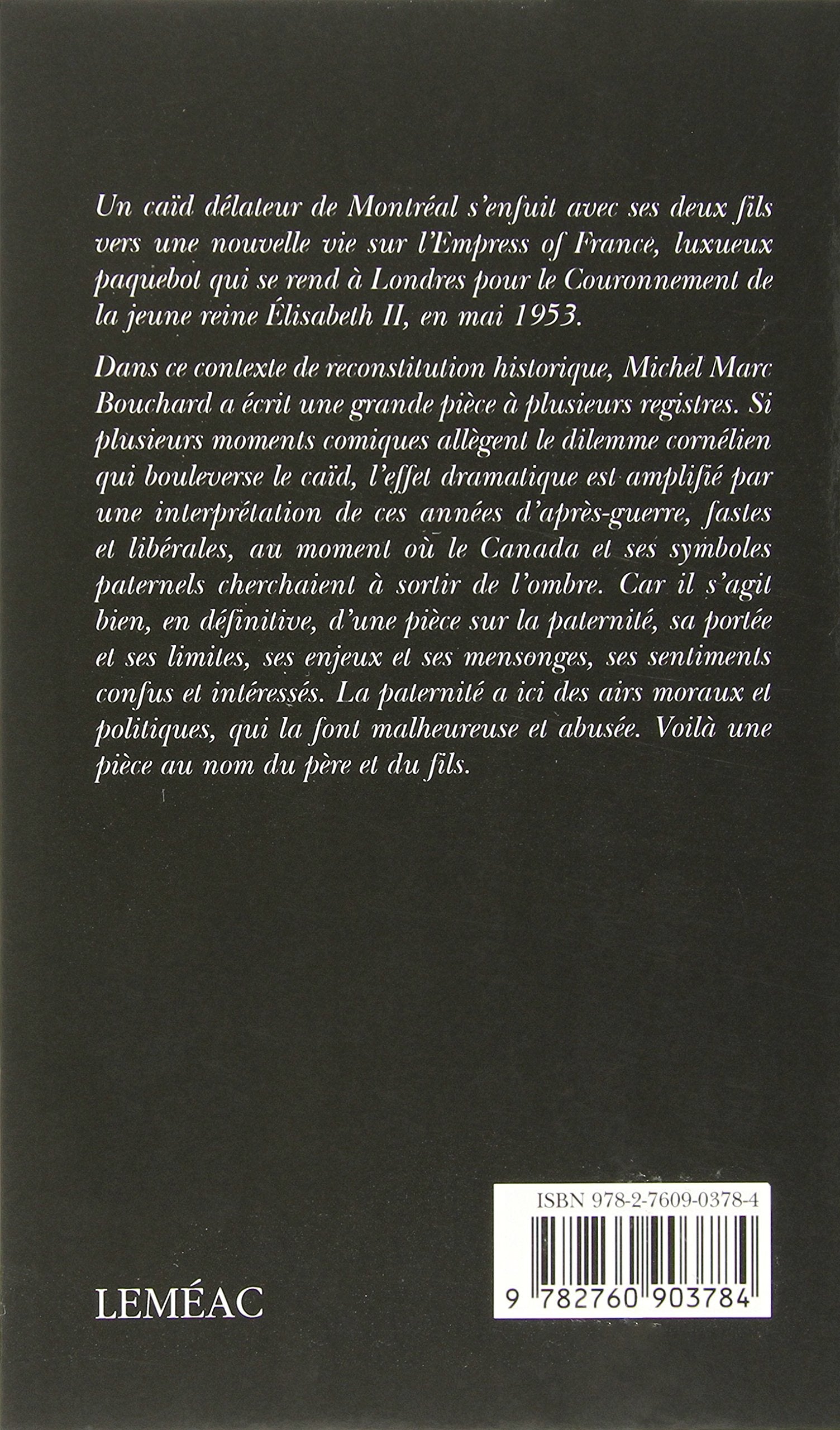 Le voyage du couronnement (Michel Marc Bouchard)