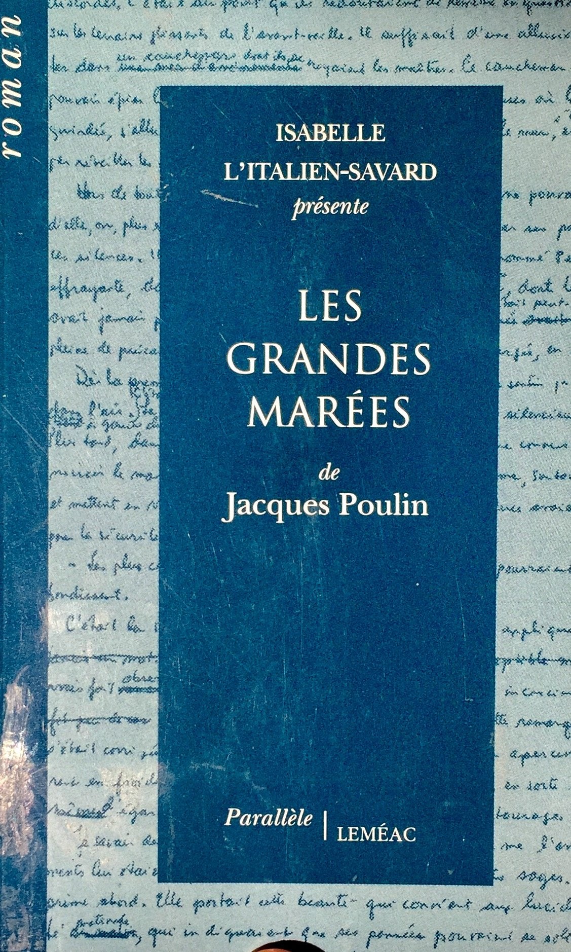 Livre ISBN 2760962539 Les grandes marées (Isabelle L'Italien-Savard)